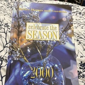 Better Homes and Gardens celebrate the season 2000 hardback book